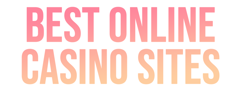 Best casino sites
